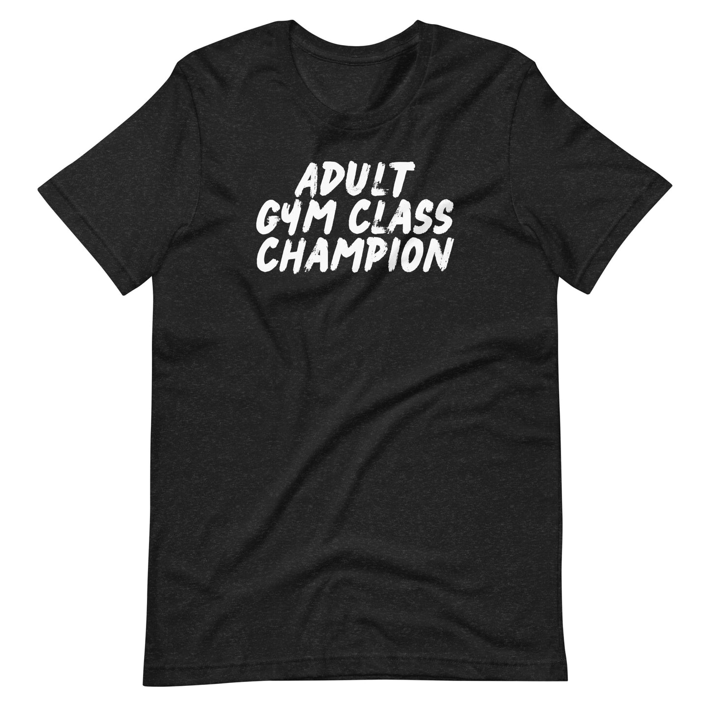 Adult Gym Class Champion Crossfit Workout Shirt, Crossfit Gifts, Crossfit Coach Gift, Unisex